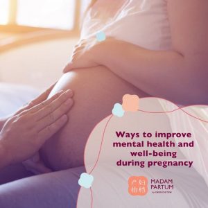 Mental Health & Well-being during pregnancy
