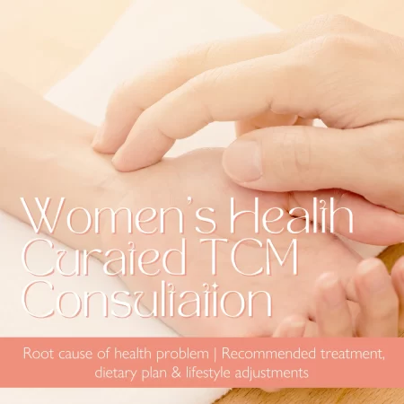 Voucher | Women’s Health Curated TCM Consultation - 60mins