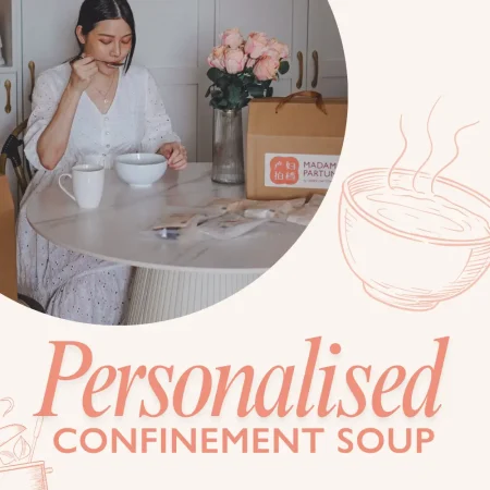 Personalized Confinement Soup